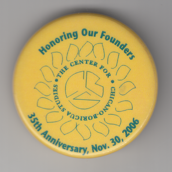 Honoring Our Founders of the Center of Chicano-Boricua Studies Button